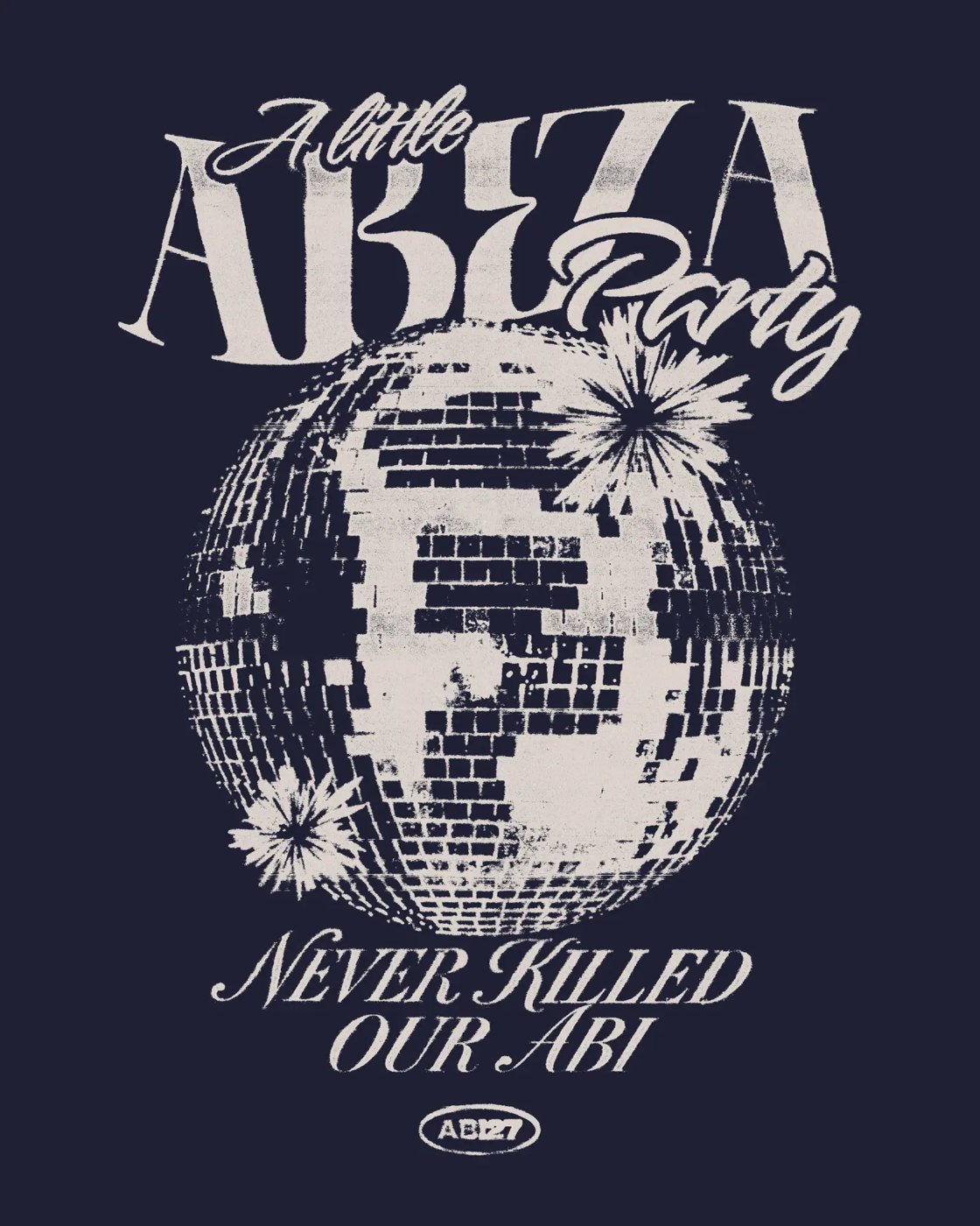 A little Abiza Party never killed our Abi Abi 27 – Discokugel Vintage Script Typografie Navy Creme