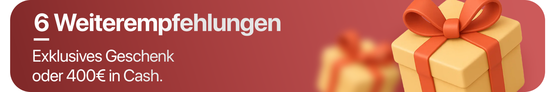 Batch für 6 Weiterempfehlungen